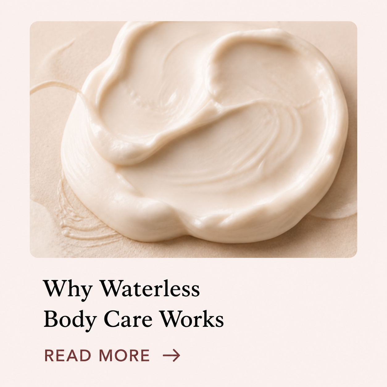 Why Waterless Body Care Works