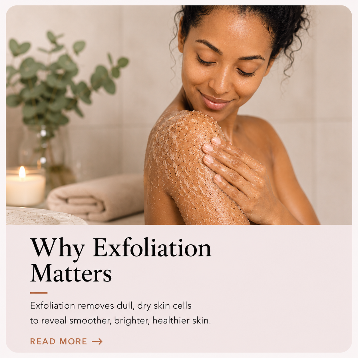 Why Exfoliation Matters